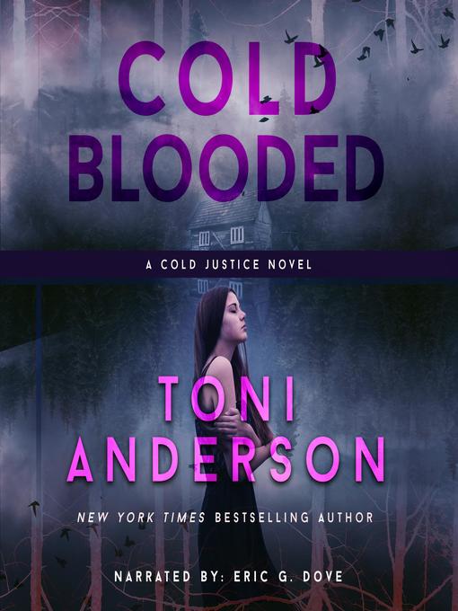 Title details for Cold Blooded by Toni Anderson - Available